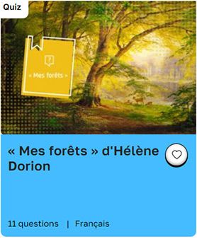 Quiz Mes forêts d'Hélène Dorion Lumni.fr