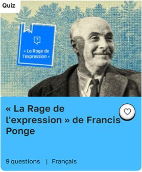 Quiz Francis Ponge Lumni.fr