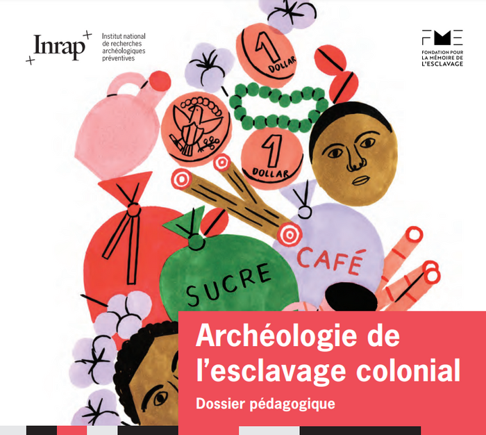 Illustration Archéologie de l'esclavage colonial : De Sucre et de Sang